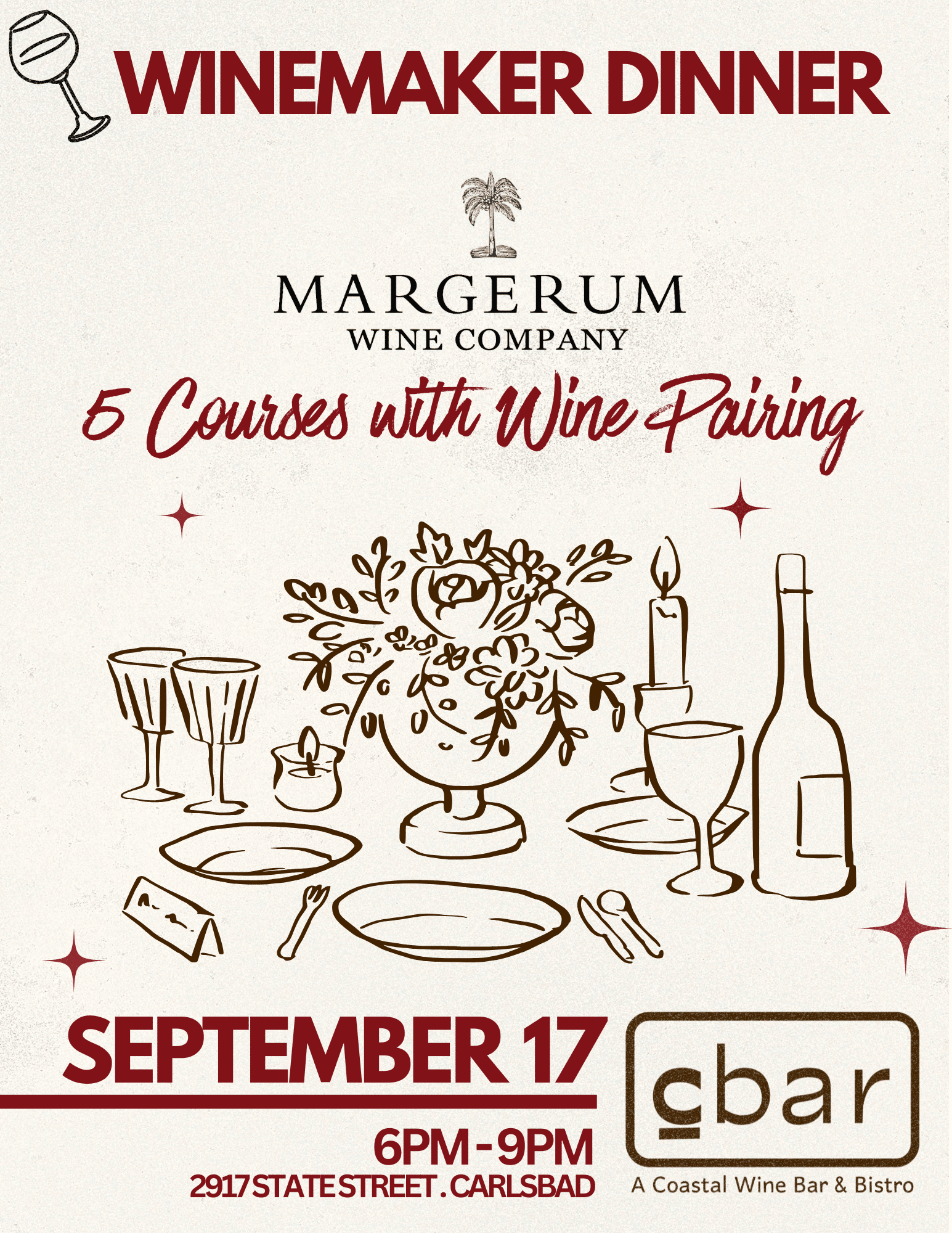 Discover the Best of Santa Barbara Wine Country. This September, join us for an intimate dinner celebrating the wines of Margerum Wine Company. Rooted in Santa Barbara County and inspired by the Rhône Valley, Margerum crafts wines that are vibrant, expressive, and made to be shared around the table. Over five courses and five pairings, guests will experience the winery's signature style while learning more about the vineyards, winemaking, and passion behind each bottle. An evening of exceptional wine, thoughtful pairings, and great company awaits. Tickets — $156 per guest | $140 Club C Members Gratuity included.
